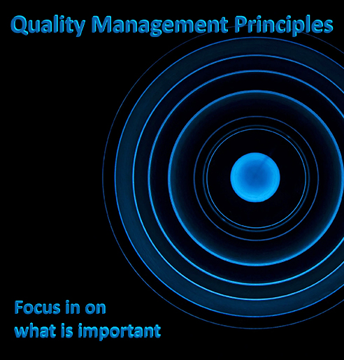 Quality Principles - Focus on the important things
